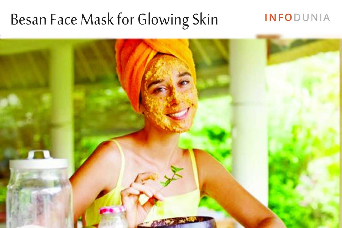 Top Natural Pack For Glowing Skin Home Made Besan Face Packs